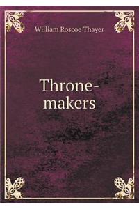 Throne-makers