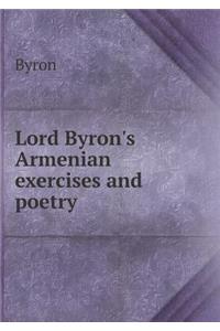 Lord Byron's Armenian Exercises and Poetry