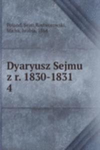 Dyaryusz Sejmu z r. 1830-1831