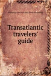 Transatlantic travelers' guide