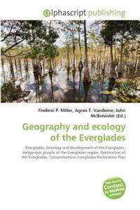 Geography and Ecology of the Everglades