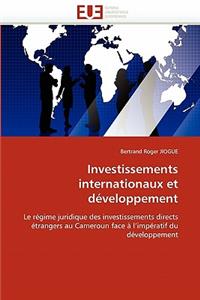 Investissements Internationaux Et D?veloppement