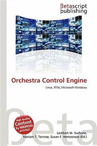 Orchestra Control Engine