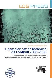 Championnat de Moldavie de Football 2005-2006