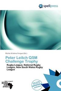 Peter Leitch Qsm Challenge Trophy