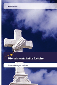 schwatzhafte Leiche