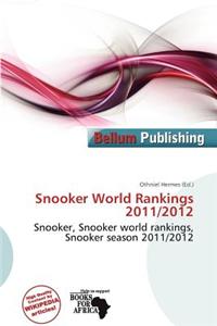Snooker World Rankings 2011/2012