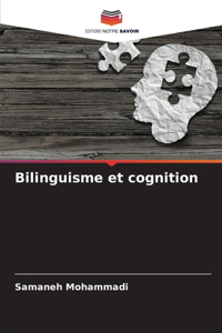 Bilinguisme et cognition