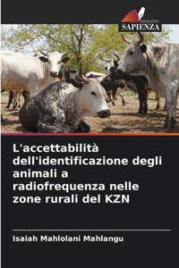L'accettabilità dell'identificazione degli animali a radiofrequenza nelle zone rurali del KZN