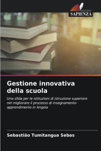 Gestione innovativa della scuola