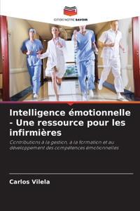 Intelligence émotionnelle - Une ressource pour les infirmières