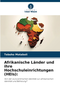 Afrikanische Länder und ihre Hochschuleinrichtungen (HEIs)