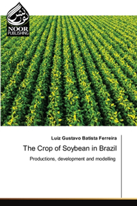 Crop of Soybean in Brazil
