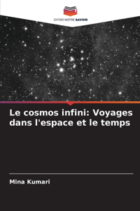 Le cosmos infini