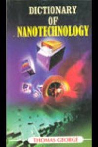 Dictionary Of Nanotechnology
