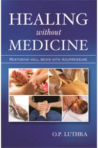 Healing without Medicine