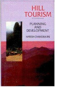 Hill Tourism: Planning and Development