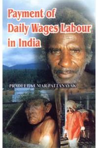 Payment of Daily Wages Labour in India