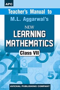 Teacher's Manual to New Learning Mathematics- VII