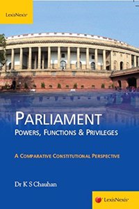 Parliament Powers, Functions And Privileges