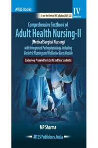 Comprehensive Textbook of Adult Health Nursing-II (Medical Surgical Nursing)