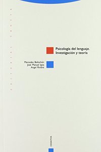 Psicologia de Lenguaje - Investigacion y Teoria