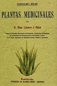 Plantas medicinales. Edicion Facsimilar