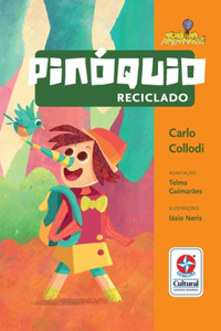 Pinóquio reciclado