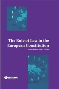 Rule of Law in the European Constitution