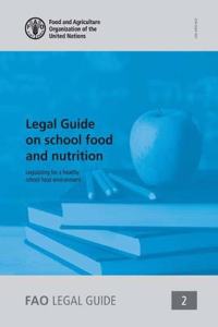 Legal guide on school food and nutrition