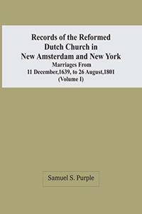 Records Of The Reformed Dutch Church In New Amsterdam And New York