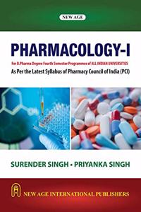 Pharmacology-I (As Per the Latest Syllabus of Pharmacy Council of India (PCI))