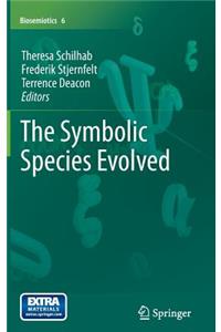 Symbolic Species Evolved