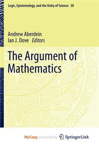 The Argument of Mathematics