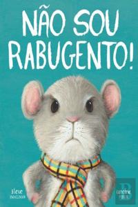 Nao sou rabugento!