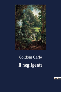 negligente