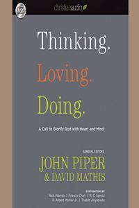 Thinking. Loving. Doing.