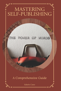 Mastering Self-Publishing
