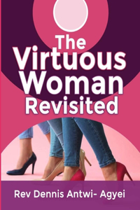 Virtuous Woman Revisited