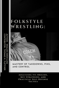 Folkstyle Wrestling