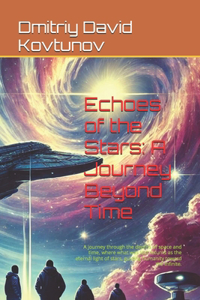 Echoes of the Stars