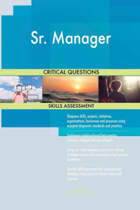 Sr. Manager Critical Questions Skills Assessment