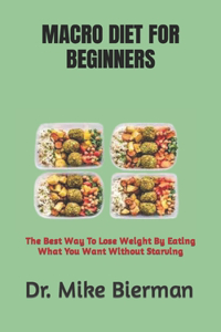 Macro Diet for Beginners