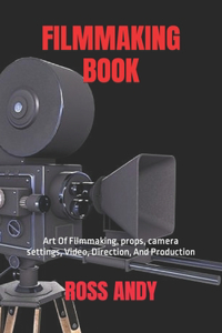 Filmmaking Book