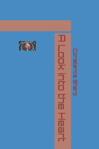 A Look into the Heart