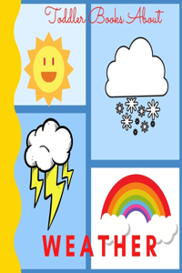 Toddler Books About Weather