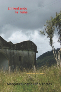 Enfrentando la ruina