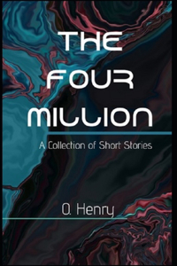 The Four Million O. Henry