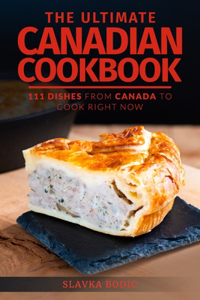 Ultimate Canadian Cookbook