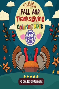 Toddler Fall and Thanksgiving Coloring Book